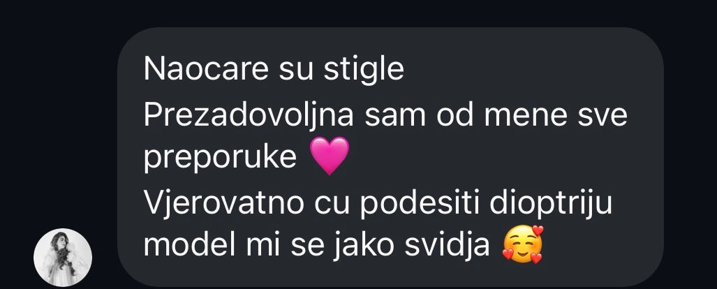 Kupac javlja da su naočare stigle i da mu se model sviđa.