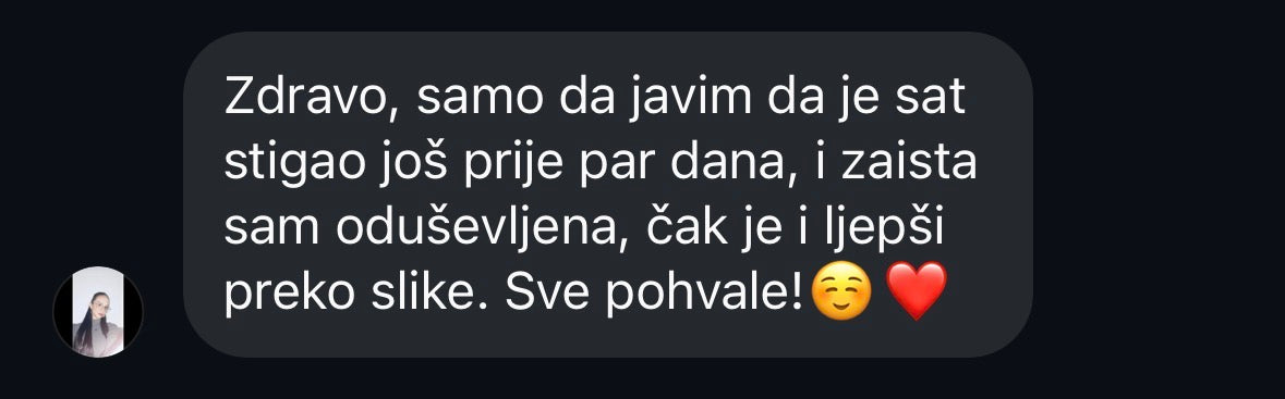 Kupac javlja oduševljenje pristiglim satom.