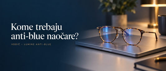 Lumine anti-blue naočare s filterom za plavu svjetlost